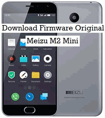 ໂທລະສັບມືຖື Firmware Meizu M2 Mini