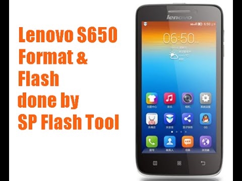 लेनोवो एस 650 स्मार्टफोन फर्मवेअर (व्हिबे एक्स मिनी)